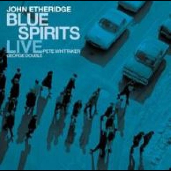 Etheridge John - Blue Spirits: Live in der Gruppe CD / Bestseller bei Bengans Skivbutik AB (5688814)