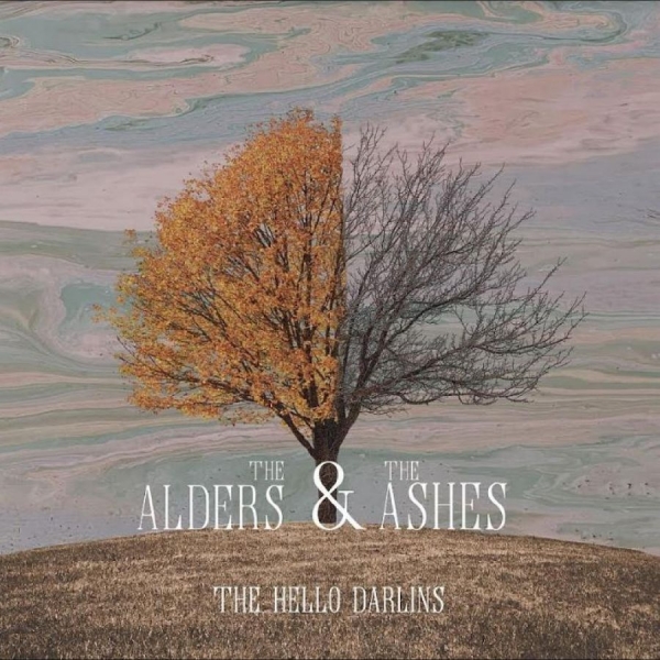 Hello Darlins The - The Alders & The Ashes in der Gruppe CD / Bestseller bei Bengans Skivbutik AB (5688857)