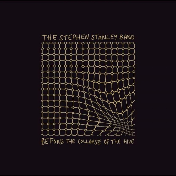 Stephen Stanley Band - Before The Collapse Of The Hyve in der Gruppe CD / Bestseller bei Bengans Skivbutik AB (5688864)