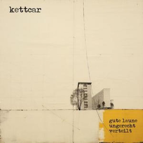 Kettcar - Gute Laune Ungerecht Verteilt in der Gruppe CD / Bestseller bei Bengans Skivbutik AB (5688866)