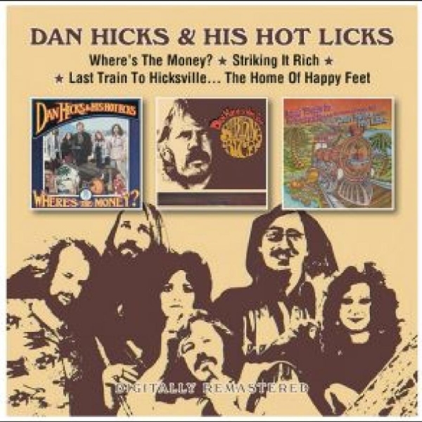 Dan Hicks & His Hot Licks - Where?S The Money?/Striking It Rich in der Gruppe CD / Bestseller bei Bengans Skivbutik AB (5688868)