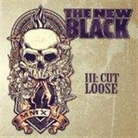 New Black - Iii: Cut Loose in der Gruppe CD / Hårdrock bei Bengans Skivbutik AB (568889)
