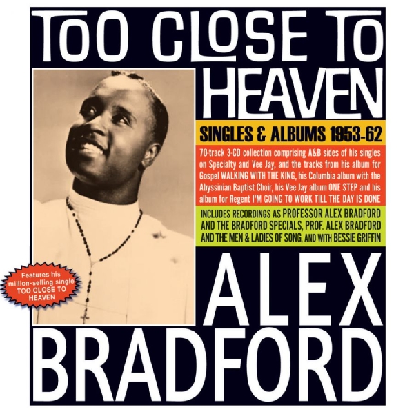 Bradford Alex - Too Close To Heaven - Singles & Alb in der Gruppe CD / Bestseller bei Bengans Skivbutik AB (5688924)
