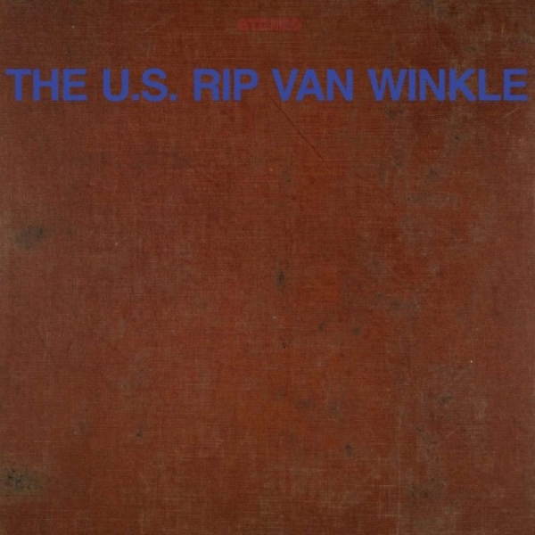 The U.S. Rip Van Winkle - S/T in der Gruppe VINYL / Kommande / Pop-Rock bei Bengans Skivbutik AB (5689130)