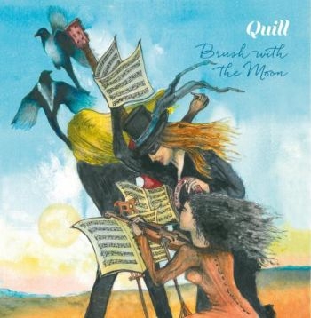 Quill - Brush With The Moon in der Gruppe CD / Bestseller bei Bengans Skivbutik AB (5689245)