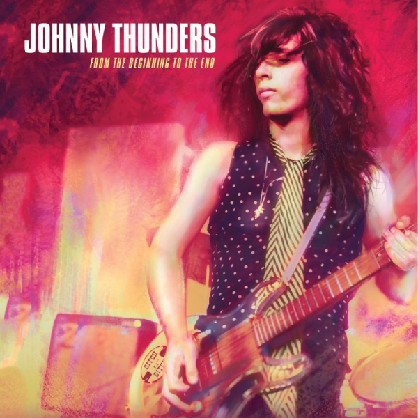 Thunders Johnny - From The Beginning To The End in der Gruppe CD / Bestseller bei Bengans Skivbutik AB (5689246)