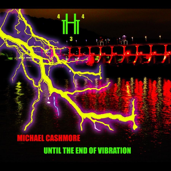 Cashmore Michael - Until The End Of Vibration in der Gruppe CD / Bestseller bei Bengans Skivbutik AB (5689263)
