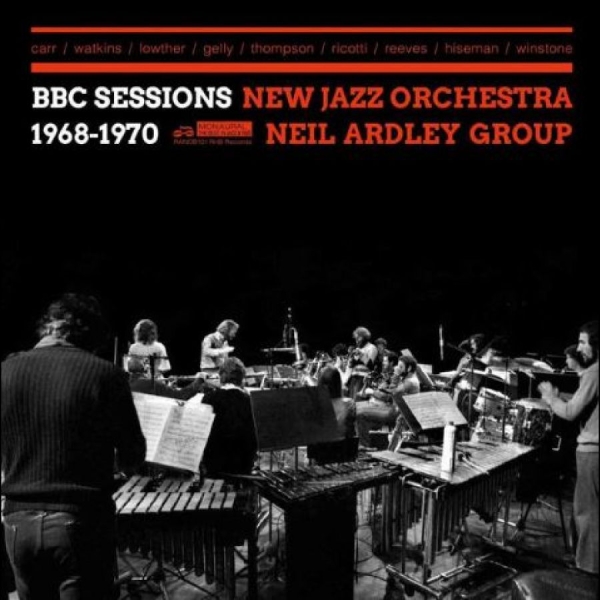 New Jazz Orchestra/Neil Ardley Grou - Bbc Sessions 1968-1970 in der Gruppe CD / Bestseller bei Bengans Skivbutik AB (5689276)