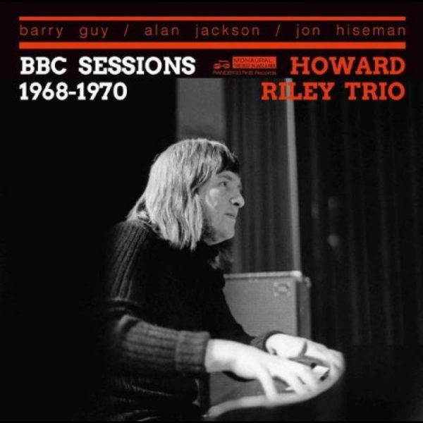 Howard Riley Trio - Bbc Sessions 1968-1970 in der Gruppe CD / Bestseller bei Bengans Skivbutik AB (5689277)