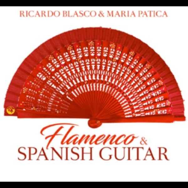 Blasco Ricardo & Maria Patica - Flamenco & Spanish Guitar in der Gruppe CD / Bestseller bei Bengans Skivbutik AB (5689287)