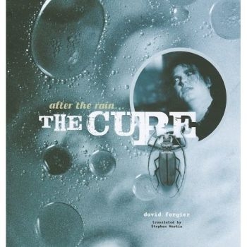 Cure - After The Rain...The Cure in der Gruppe Taschenbücher bei Bengans Skivbutik AB (5689326)