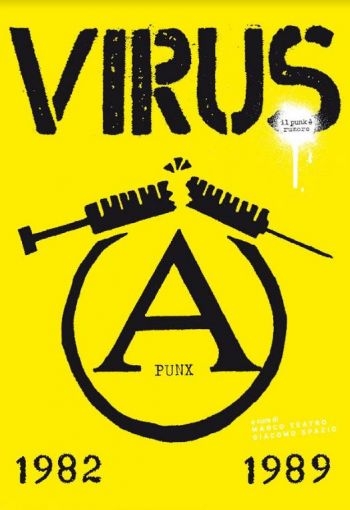 Virus - Il Punk E Rumore 1982-1989 in der Gruppe Taschenbücher bei Bengans Skivbutik AB (5689328)