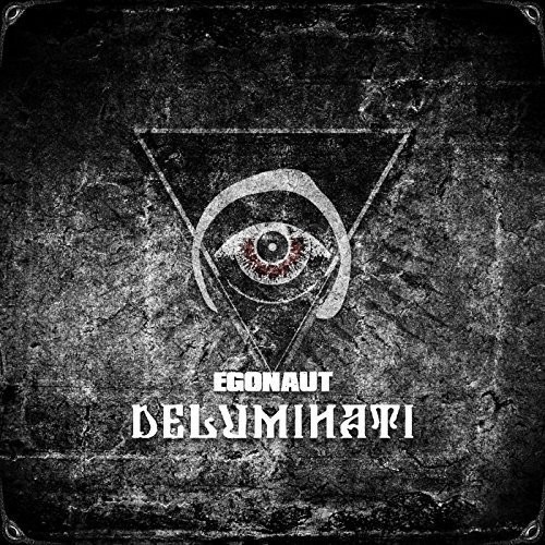 Egonaut - Deluminati in der Gruppe CD / Hårdrock bei Bengans Skivbutik AB (5689466)