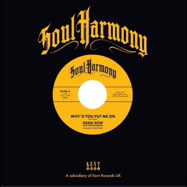 Bobbi Row & The Englishmen / The Qu - Why'd You Put Me On / Ain't That Ki in der Gruppe VINYL / Kommande / Pop-Rock bei Bengans Skivbutik AB (5689535)
