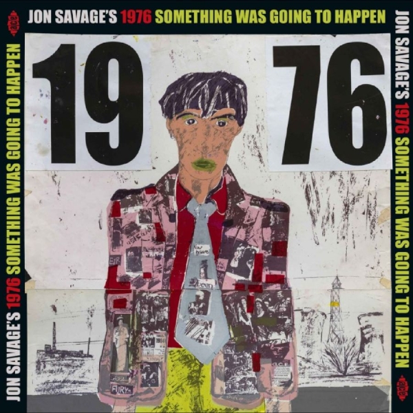 Various Artists - Jon Savage's 1976 Something Was Goi in der Gruppe VINYL / Kommande / Pop-Rock bei Bengans Skivbutik AB (5689542)