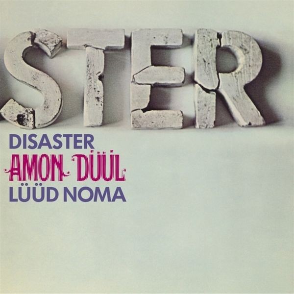 Amon Düül - Disaster (Lüüd Noma) in der Gruppe CD / Pop-Rock bei Bengans Skivbutik AB (5689630)