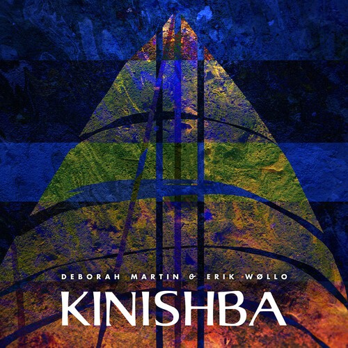 Deborah Martin & Erik Wollo - Kinishba in der Gruppe CD / Bestseller bei Bengans Skivbutik AB (5689717)