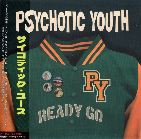 Psychotic Youth - Ready Go (Slipcase CD / Japan Edition W. OBI) in der Gruppe CD / Kommande / Pop-Rock bei Bengans Skivbutik AB (5689864)