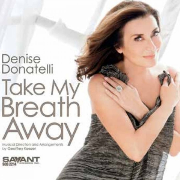 Denise Donatelli - Take My Breath Away in der Gruppe CD / Bestseller bei Bengans Skivbutik AB (5689948)