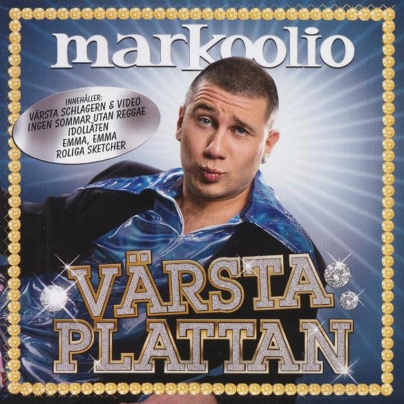 Markoolio - Värsta Plattan in der Gruppe VINYL / Kommande / Pop-Rock bei Bengans Skivbutik AB (5690065)