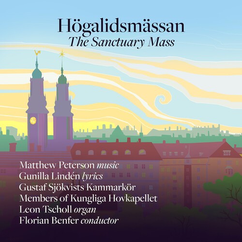 Gustaf Sjökvists Kammarkör - Högalidsmässan – The Sanctuary Mass in der Gruppe CD / Klassiskt bei Bengans Skivbutik AB (5690236)
