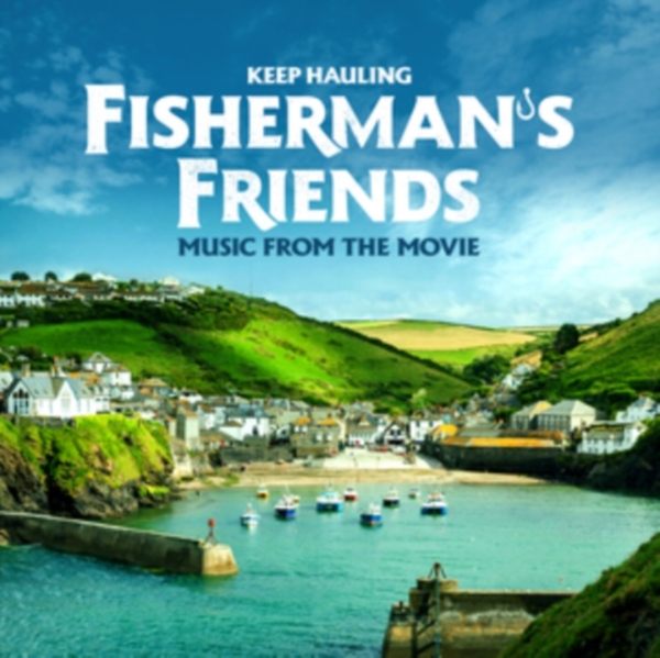 Fisherman's Friends - The Soundtrack - Keep Hauling in der Gruppe CD / Bestseller bei Bengans Skivbutik AB (5690523)