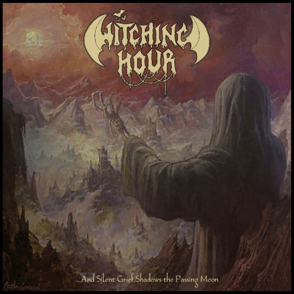 Witching Hour - ...And Silent Grief Shadows The Pas in der Gruppe CD / Kommande / Hårdrock bei Bengans Skivbutik AB (5690548)