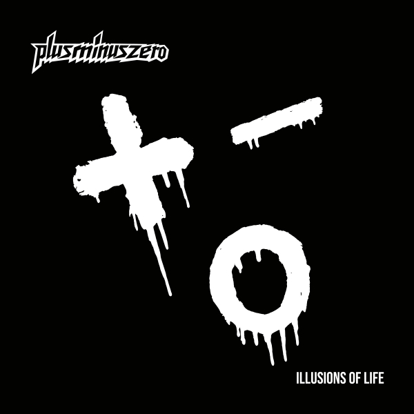 PlusMinusZero - Illusions of Life (Digipak CD) in der Gruppe CD / Kommande / Hårdrock bei Bengans Skivbutik AB (5690638)