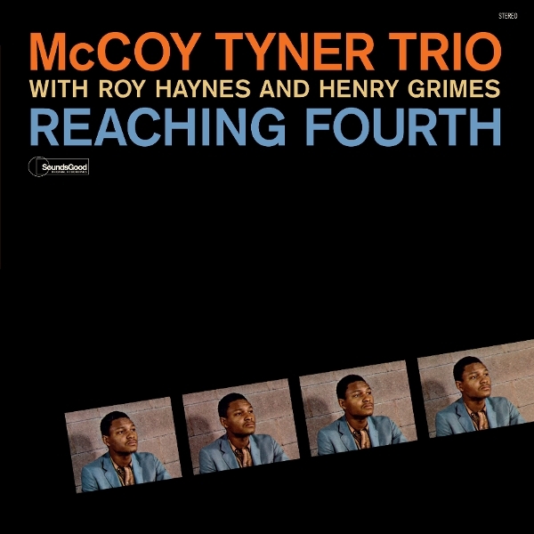 Mccoy Tyner & Roy Haynes & Henry Grimes - Reaching Fourth in der Gruppe VINYL / Kommande / Pop-Rock bei Bengans Skivbutik AB (5690673)