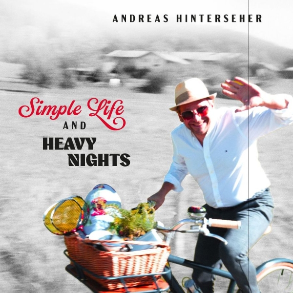 Hinterseher Andreas - Simple Life And Heavy Nights in der Gruppe VINYL / Kommande / Jazz bei Bengans Skivbutik AB (5690759)