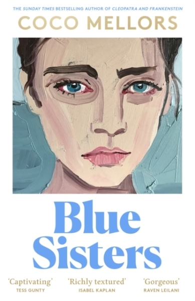 Coco Mellors - Blue Sisters in der Gruppe Taschenbücher bei Bengans Skivbutik AB (5690827)