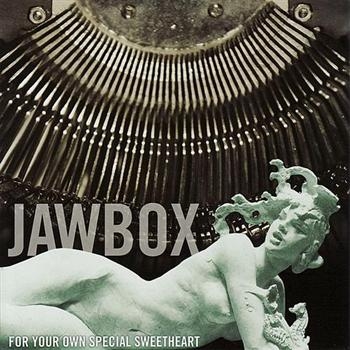 Jawbox - For Your Own Special Sweethear in der Gruppe CD / Bestseller bei Bengans Skivbutik AB (5691071)