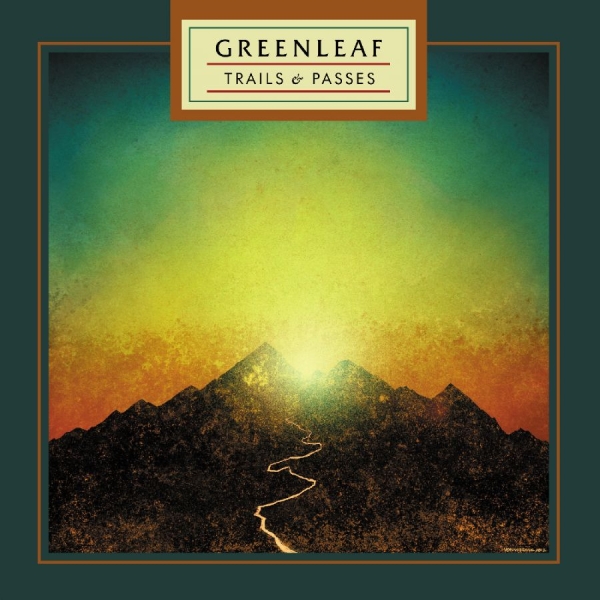 Greenleaf - Trails & Passes in der Gruppe VINYL / Kommande / Pop-Rock bei Bengans Skivbutik AB (5691089)