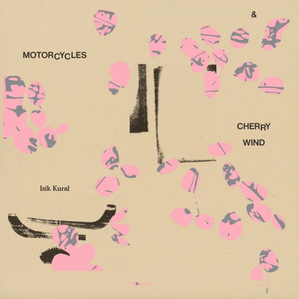 Isik Kural - Motorcycles And Cherry Wind in der Gruppe VINYL / Kommande / Dance-Techno bei Bengans Skivbutik AB (5691287)