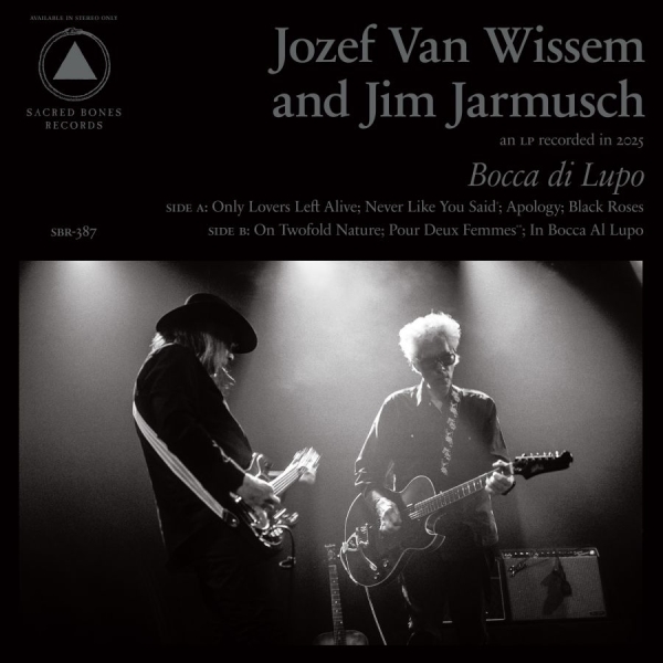 Jozef Van Wissem & Jim Jarmusch - Bocca Di Lupo And Mouth Of The Wolf in der Gruppe CD / Kommande / Pop-Rock bei Bengans Skivbutik AB (5691313)