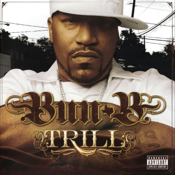 Bun B - Trill (Reissue) in der Gruppe CD / Kommande / Pop-Rock bei Bengans Skivbutik AB (5691574)