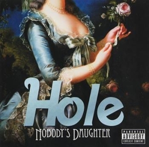 Hole - Nobody's Daughter in der Gruppe CD bei Bengans Skivbutik AB (569182)