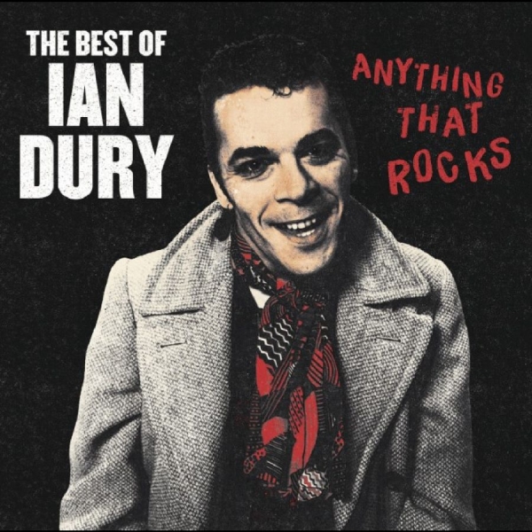 Ian Dury - Anything That Rocks - The Best Of in der Gruppe CD / Kommande / Pop-Rock bei Bengans Skivbutik AB (5691865)