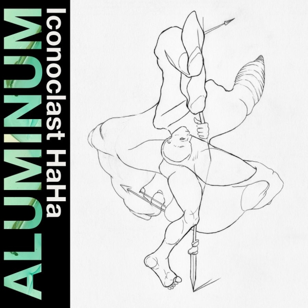 Aluminum - Iconoclast Haha (Ltd. Coke Bottle C in der Gruppe VINYL / Kommande / Pop-Rock bei Bengans Skivbutik AB (5691883)