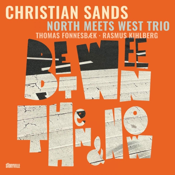 Sands Christian - Between Then & Now in der Gruppe CD / Bestseller bei Bengans Skivbutik AB (5691923)