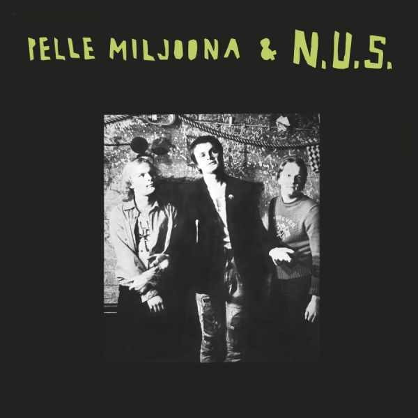 Pelle Miljoona & N.U.S. - Pelle Miljoona & N.U.S. 2026 (Green in der Gruppe VINYL / Kommande / bei Bengans Skivbutik AB (5692173)