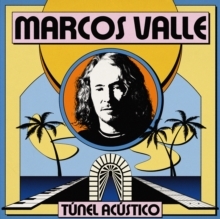 Marcos Valle - Tunel Acustico in der Gruppe VINYL / Bestseller bei Bengans Skivbutik AB (5692197)