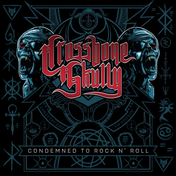 Crossbone Skully - Condemned To Rock N Roll in der Gruppe CD / Kommande / Hårdrock bei Bengans Skivbutik AB (5692261)