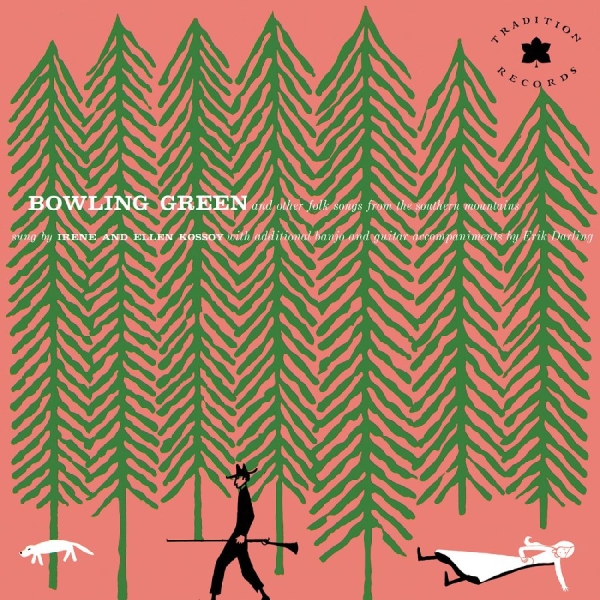 Kossoy Sisters The - Bowling Green And Other Folk Songs in der Gruppe VINYL / Kommande / World Music bei Bengans Skivbutik AB (5692342)