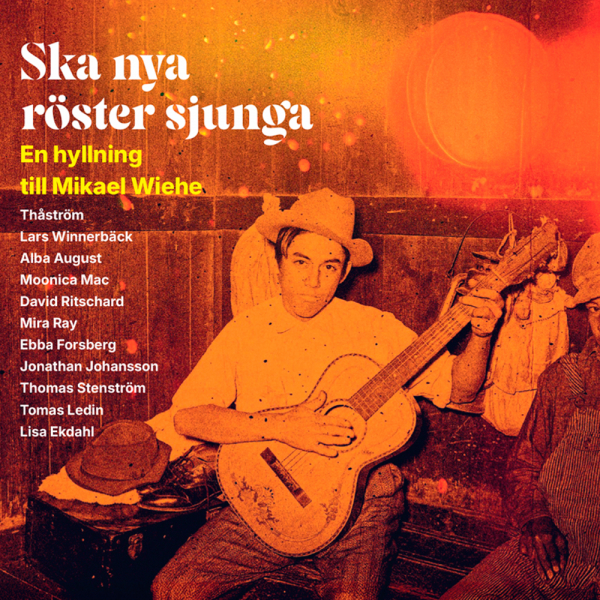 Various Artists - Ska Nya Röster Sjunga - En Hyllning Till Mikael Wiehe in der Gruppe CD / Kommande / Pop-Rock bei Bengans Skivbutik AB (5692454)