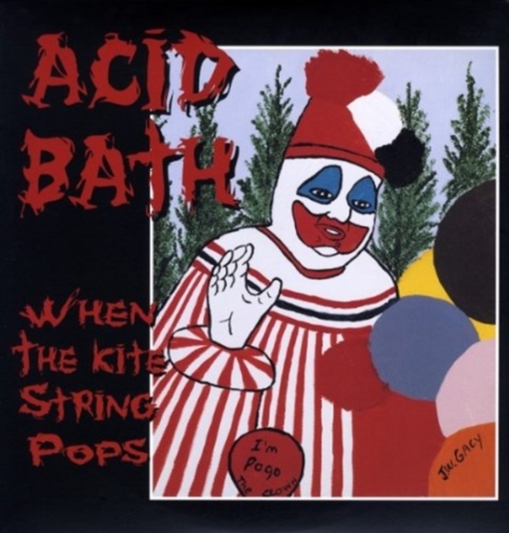 Acid Bath - When The Kite String Pops in der Gruppe VINYL / Bestseller bei Bengans Skivbutik AB (5693036)