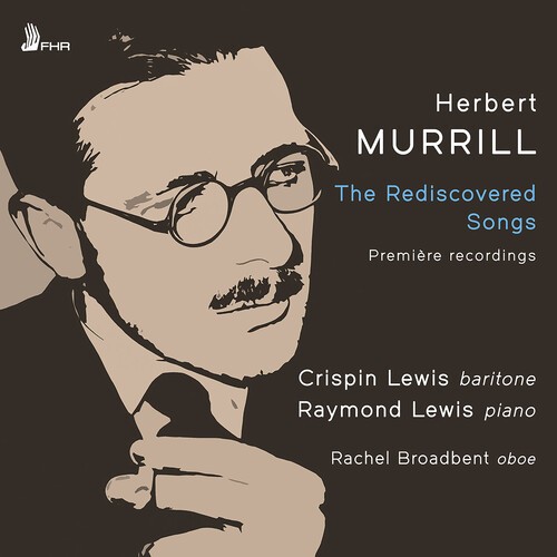 Herbert Murrill - The Rediscovered Songs in der Gruppe CD / Klassiskt bei Bengans Skivbutik AB (5693092)