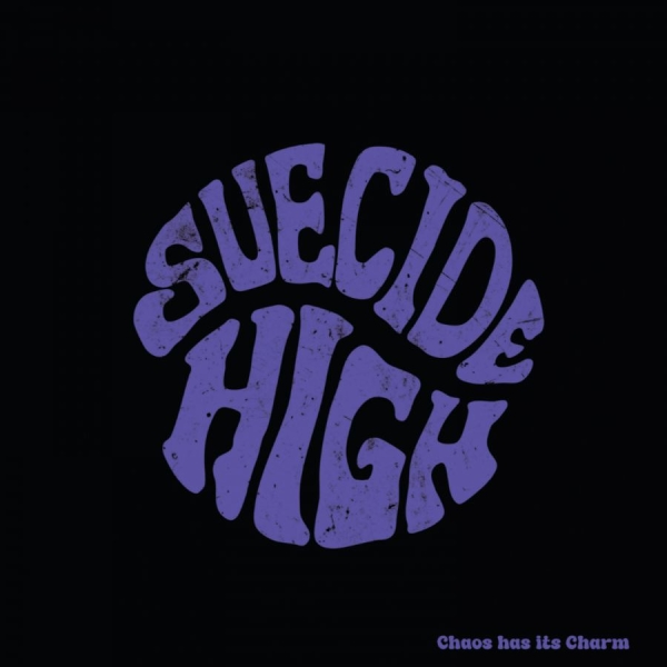 Suecide High - Chaos Has Its Charm (Black Vinyl Lp in der Gruppe VINYL / Kommande / Hårdrock bei Bengans Skivbutik AB (5693209)