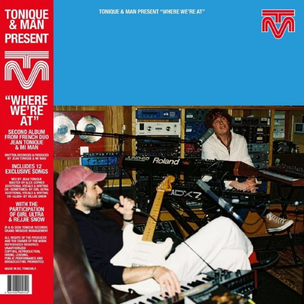 Tonique & Man - Where We're At in der Gruppe VINYL / Kommande / Pop-Rock bei Bengans Skivbutik AB (5693395)