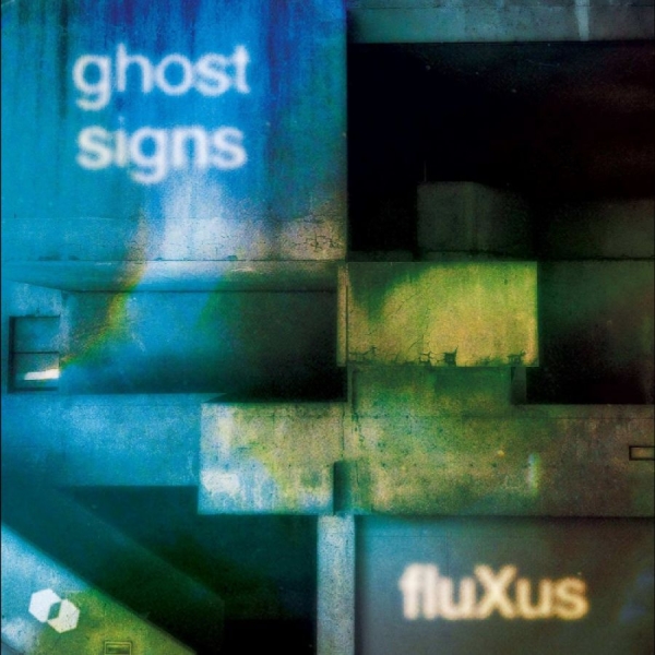 Fluxus - Ghost Signs in der Gruppe VINYL / Kommande / Pop-Rock bei Bengans Skivbutik AB (5693427)